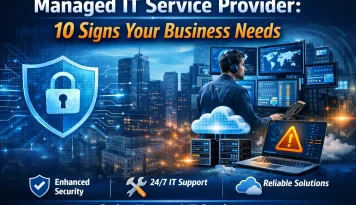 10 Signs Your Business Managed IT Service Provider