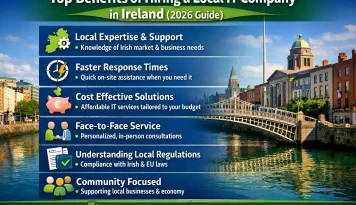 Benefits of hiring a local IT company in Ireland